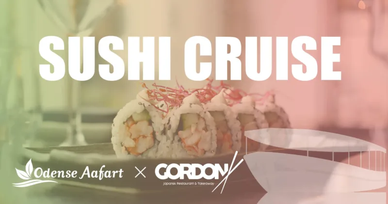Sushi Cruise med Odense Aafart og Gordons Sushi